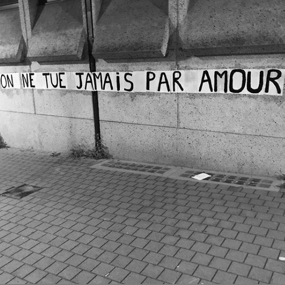 Collectif La Fronde. Collage : On ne tue jamais par amour (Bruxelles).